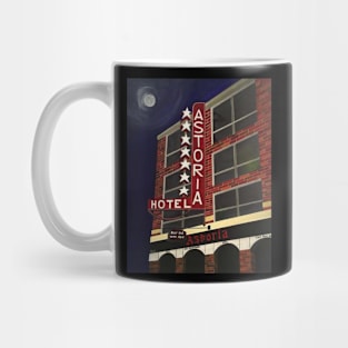 Astoria Hotel At Night Mug